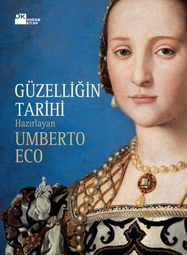 Güzelliğin Tarihi Güzelliğin Tarihi