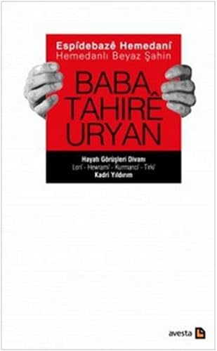 HEMEDANLI BEYAZ ŞAHİN BABA TARİRE URYAN HEMEDANLI BEYAZ ŞAHİN BABA TARİRE URYAN