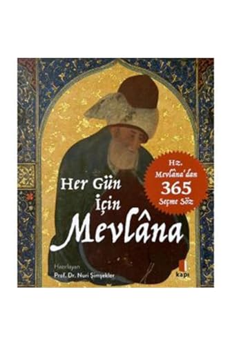 Her Gün İçin Mevlana (Kutulu): Hz. Mevlana’dan 365 Seçme Söz