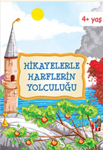 Hikayelerle Harflerin Yolculuğu