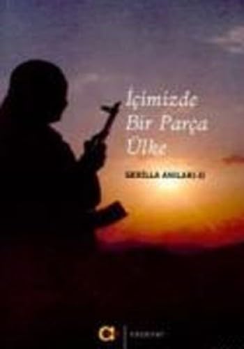 İÇİMİZDE BİR PARÇA ÜLKE GERİLLA ANILARI 2 İÇİMİZDE BİR PARÇA ÜLKE GERİLLA ANILARI 2