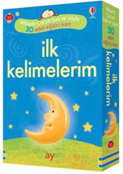 İlk Kelimelerim - 30 Adet Eğitici Kart İlk Kelimelerim - 30 Adet Eğitici Kart von Mikado Yayınları