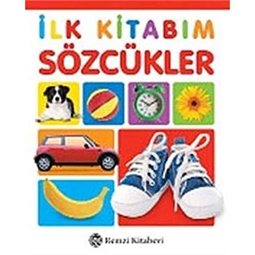 Ilk Kitabim Sözcükler Ilk Kitabim Sözcükler