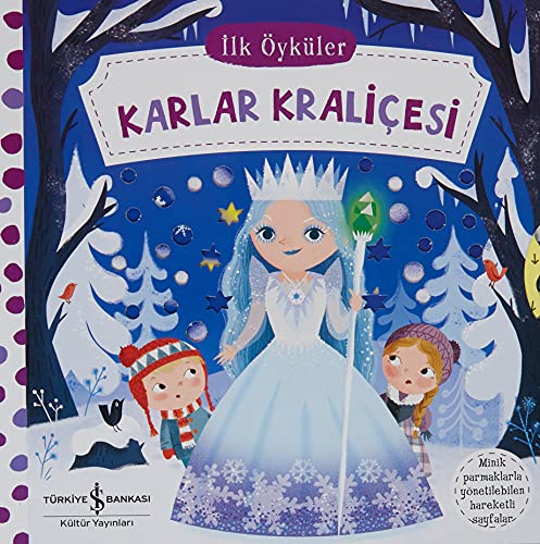 İlk Öyküler - Karlar Kraliçesi (Ciltli)