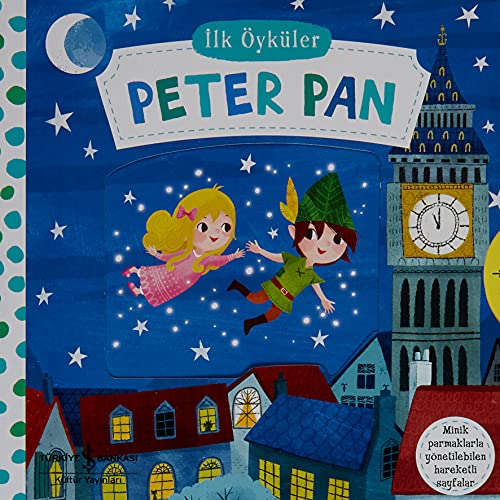 İlk Öyküler - Peter Pan (Ciltli)