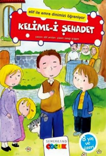 KELİMEİ ŞAHADET KELİMEİ ŞAHADET
