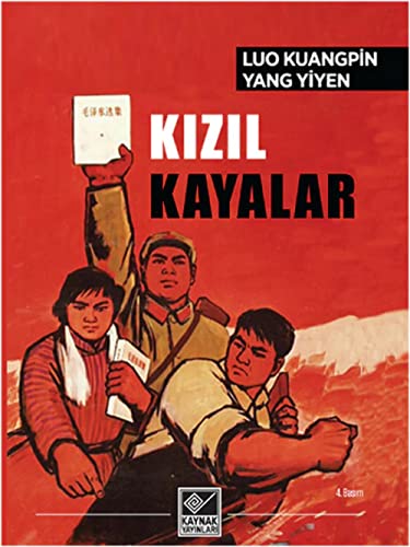 KIZIL KAYALAR KIZIL KAYALAR