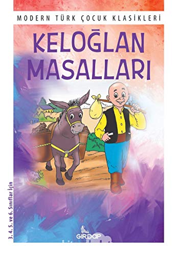 Keloğlan Masalları Keloğlan Masalları