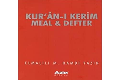 Kur'an-ı Kerim Meal ve Defteri ;(Kur'an-ı Kreim Ayetelri Sırasına ve Sayfasına göre düzenlenmiştir)