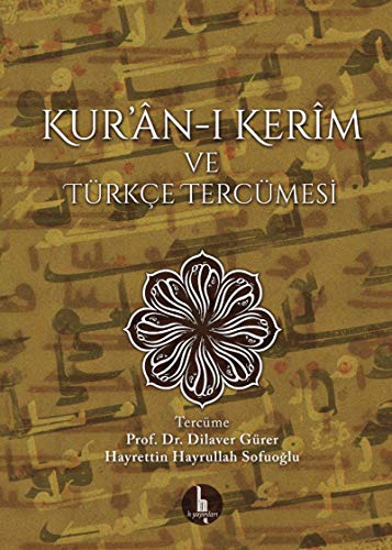 Kur’an-i Kerim ve Turkce Tercumesi (Ciltli)