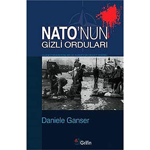 NATONUN GİZLİ ORDULARI NATONUN GİZLİ ORDULARI