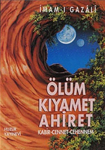 ÖLÜM KIYAMET AHİRET ÖLÜM KIYAMET AHİRET von Huzur Yayınevi