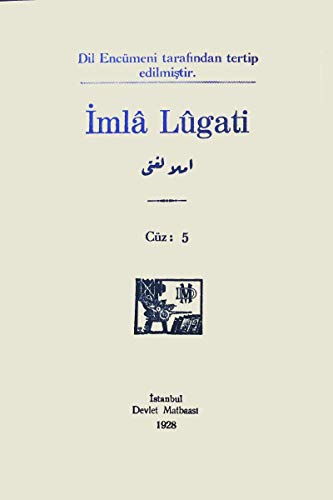 Osmanlica imla Lugati Osmanlica imla Lugati
