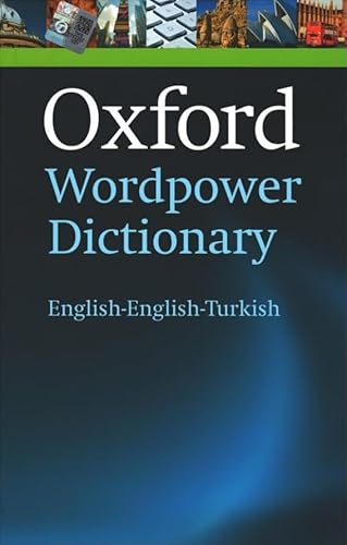 Oxford Wordpower Dictionary: (English-English-Turkish) von Oxford University Press
