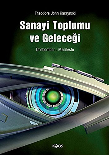 SANAYİ TOPLUMU VE GELECEĞİ SANAYİ TOPLUMU VE GELECEĞİ