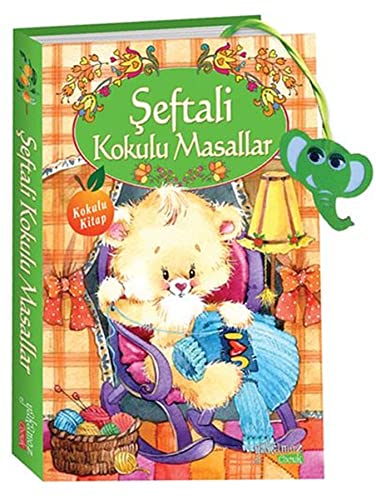 Şeftali Kokulu Masallar (Kokulu Kitap)