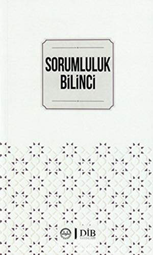 Sorumluluk Bilinci Sorumluluk Bilinci