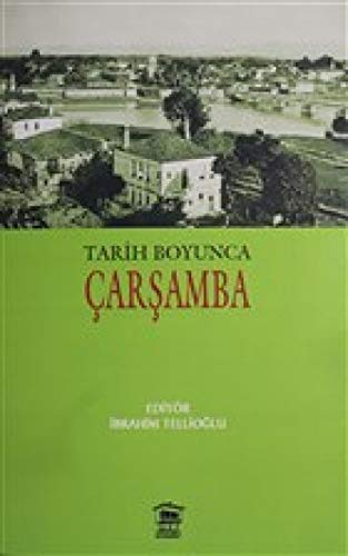 Tarih Boyunca Carsamba Tarih Boyunca Carsamba