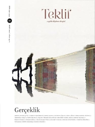 Teklif 2 Aylık Düşünce Dergisi Sayı:2 Mart 2022 Teklif 2 Aylık Düşünce Dergisi Sayı:2 Mart 2022