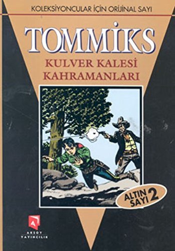 Tommiks Altin Sayi Cilt 2 Tommiks Altin Sayi Cilt 2
