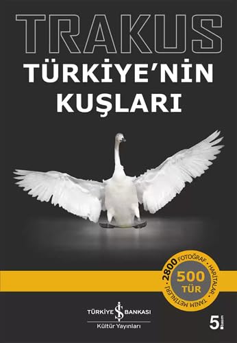 Trakus – Türkiye’nin Kuşları Trakus – Türkiye’nin Kuşları