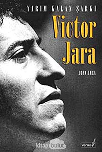 VİKTOR JARA YARIM KALAN ŞARKI VİKTOR JARA YARIM KALAN ŞARKI