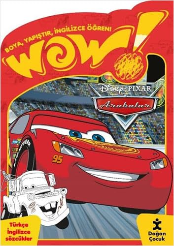 Wow! Disney Pixar Arabalar Boyama Kitabı: Boya Yapıştır İngilizce Öğren! Türkçe İngilizce Sözcükler von Doğan Çocuk