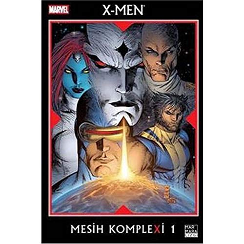 X MEN MESİH KOMPLEKSİ 1 X MEN MESİH KOMPLEKSİ 1