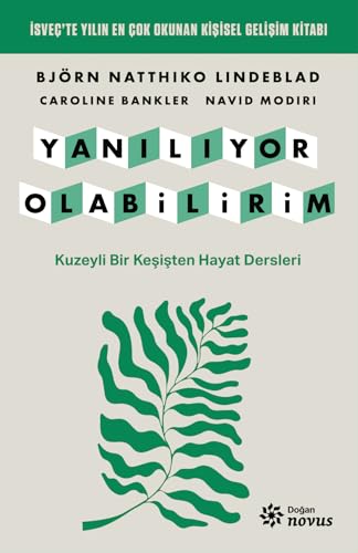Yanılıyor Olabilirim: Kuzeyli Bir Keşişten Hayat Dersleri Yanılıyor Olabilirim: Kuzeyli Bir Keşişten Hayat Dersleri von Doğan Novus Yayınları