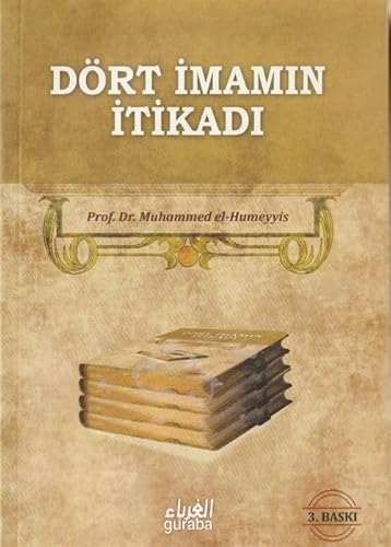 dört imamin itikadi dört imamin itikadi
