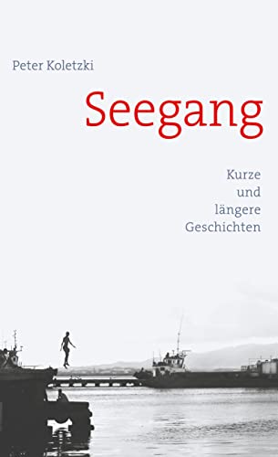 Seegang: Kurze und längere Geschichten