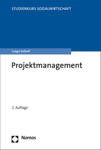 Projektmanagement (Studienkurs Management in der Sozialwirtschaft)