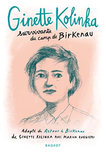 Ginette Kolinka, survivante du camp de Birkenau von RAGEOT