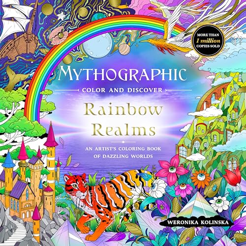 Mythographic Color and Discover - Rainbow Realms: An Artist’s Coloring Book of Dazzling Worlds von Castle Point Books
