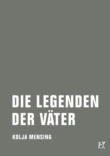 Die Legenden der Väter von Verbrecher Verlag