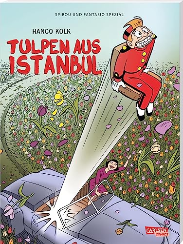 Spirou und Fantasio Spezial 40: Tulpen aus Istanbul (40) von Carlsen Comics