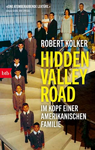 Hidden Valley Road: Im Kopf einer amerikanischen Familie von btb Verlag