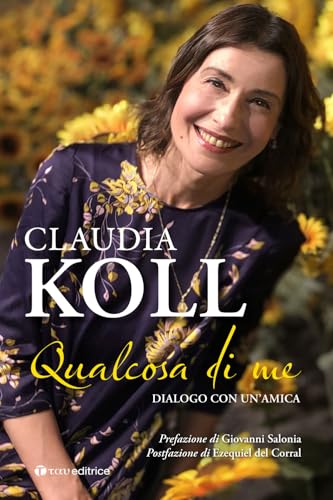 Qualcosa di me. Dialogo con un'amica (Testimonianze) von Tau