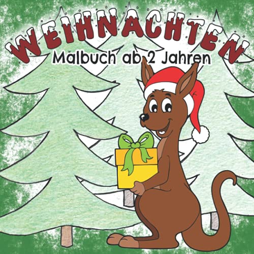 Weihnachten Malbuch ab 2 Jahren: Einzigartige Ausmalbilder rund um das Thema Weihnachten – Das zauberhafte Malbuch fördert Kreativität und Geschick | Das perfekte Weihnachtsgeschenk für Kinder Weihnachten Malbuch ab 2 Jahren: Einzigartige Ausmalbilder rund um das Thema Weihnachten – Das zauberhafte Malbuch fördert Kreativität und Geschick | Das perfekte Weihnachtsgeschenk für Kinder von Kreativbedruckung