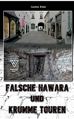 Falsche Hawara und krumme Touren: Bezirksinspektor Kratochwil Teil 1