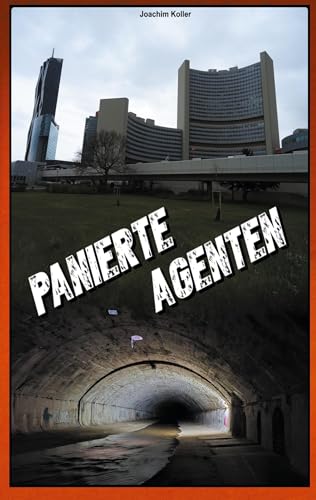 Panierte Agenten (Bezirksinspektor Kratochwil) von BoD – Books on Demand