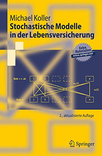 Stochastische Modelle in der Lebensversicherung (Springer-Lehrbuch) von Springer