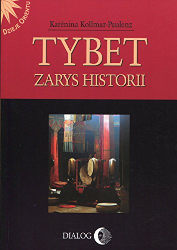 Tybet Zarys historii (DZIEJE ORIENTU)