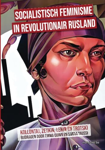 Socialistisch Feminisme in Revolutionair Rusland von Marxisme.be