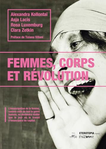 Femmes, corps et révolution (2ème édition) von ETEROTOPIA