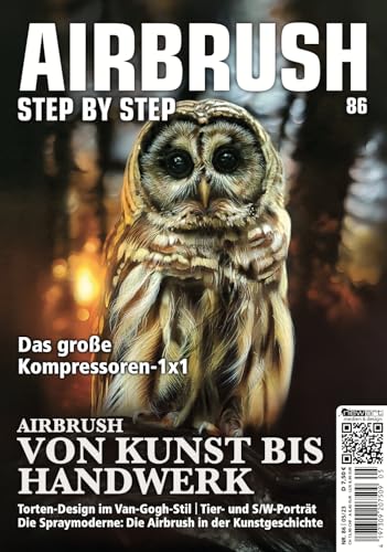 Airbrush Step by Step 86: Airbrush von Kunst bis Handwerk (Airbrush Step by Step Magazin)