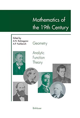 Mathematics of the 19th Century: Geometry, Analytic Function Theory von Birkhäuser