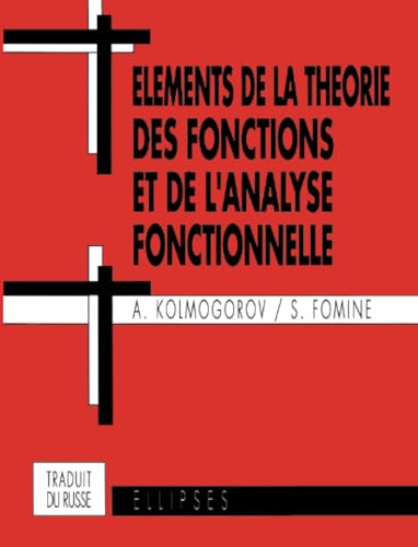 Éléments de la théorie des fonctions et de l'analyse fonctionnelle (MIR)