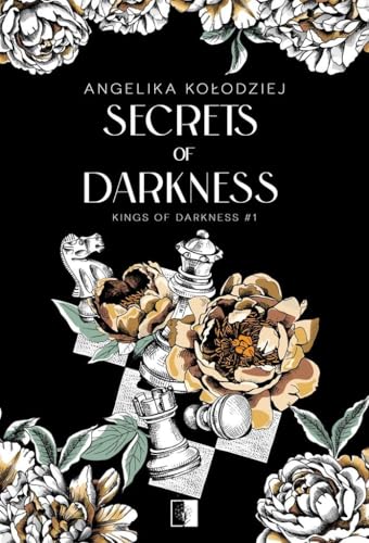 Kings of Darkness (1) (Kings of Darkness Tom 1 Secrets of Darkness, Band 1) von NieZwykłe