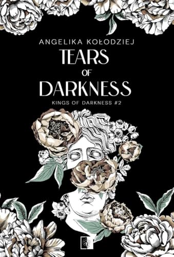 Kings of Darkness (2) (Kings of Darkness T.2 Tears of Darkness, Band 2) von NieZwykłe